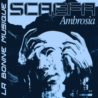 Scaefa – Ambrosia