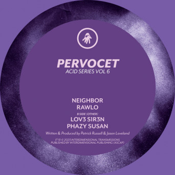 Pervocet – Acid Series Vol 6
