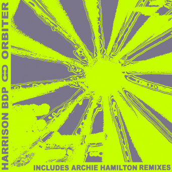 Harrison Bdp & Archie Hamilton – Orbiter EP