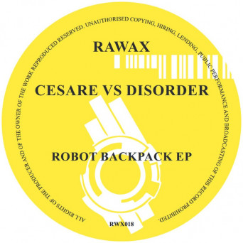 Cesare vs Disorder – Robot Backpack EP