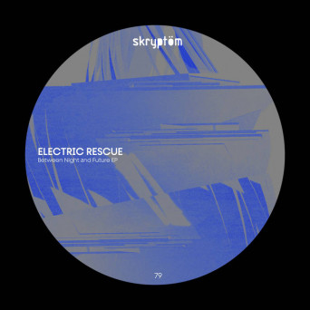 Electric Rescue – Between Night And Future