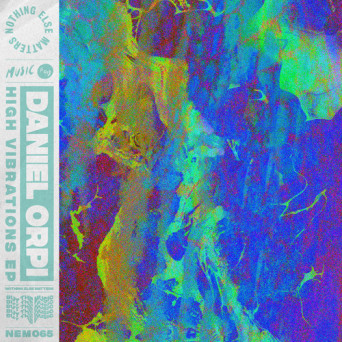 Daniel Orpi – High Vibrations EP