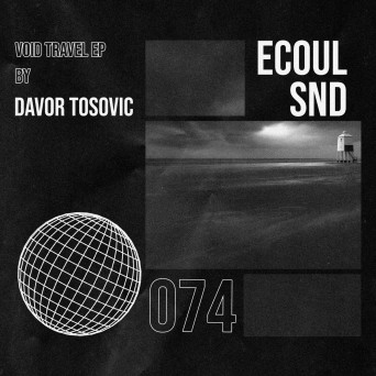 Davor Tosovic – Void Travel