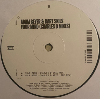 Adam Beyer & Bart Skils – Your Mind (Charles D Mixes) [VINYL]