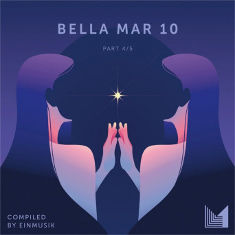 VA – Bella Mar 10, Pt. 4/5
