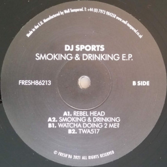 DJ Sports – Smoking & Drinking [VINYL]