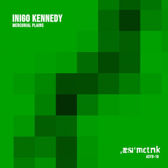 Inigo Kennedy – Mercurial Plains