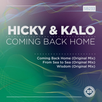 Hicky & Kalo – Coming Back Home [Hi-RES]