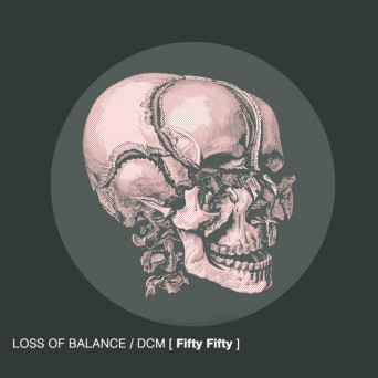 Loss Of Balance & Dcm (sp) – Fifty Fifty