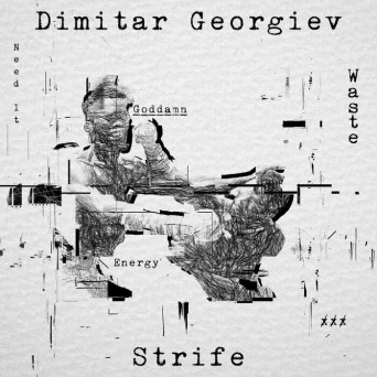 Dimitar Georgiev – Strife