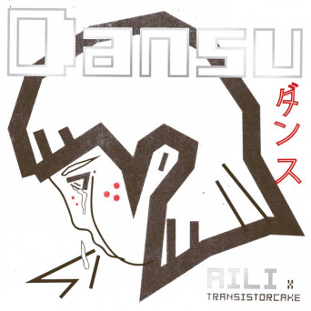 Aili & Transistorcake – Dansu EP (Japan Edition)
