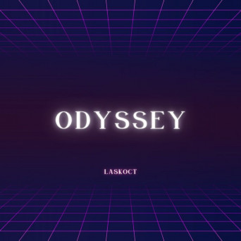 Laskoct – Odyssey