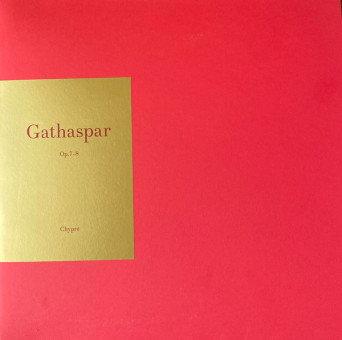 Gathaspar – Op. 7-8 [VINYL]