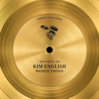Kim English – Higher Things