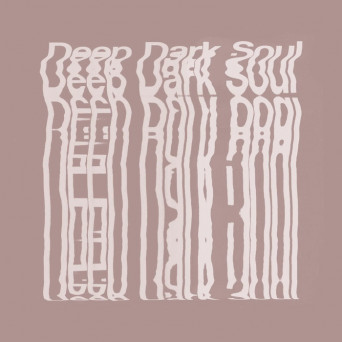 VA – Deep Dark Soul, Vol. 3 [Hi-RES]