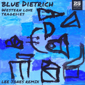 blue Dietrich, Lee Jones – Western love tragedies