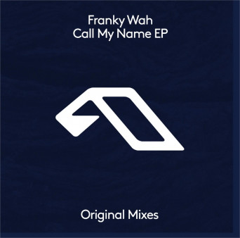 Franky Wah – Call My Name EP