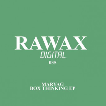 Maryag – Box Thinking EP