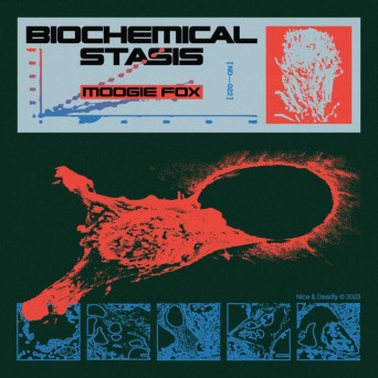 Moogie Fox – Biochemical Stasis