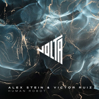 Alex Stein & Victor Ruiz – Human Robot