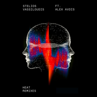 Stelios Vassiloudis feat. Alex Avdis – Heat Remixes