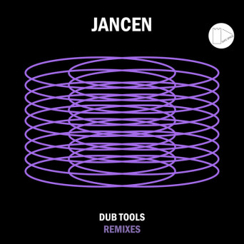 Jancen – Dub Tools Remixes