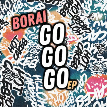 Borai – Go Go GO! EP [Hi-RES]