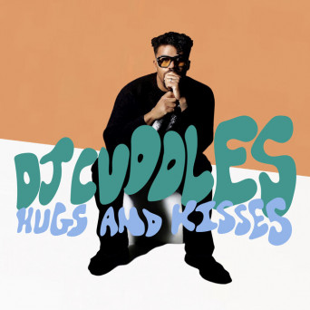 Dj Cuddles & Mr. Mitch – Hugs & Kisses