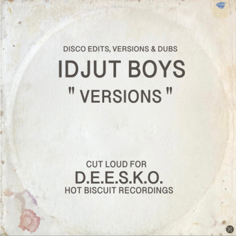 Idjut Boys – Versions [VINYL]