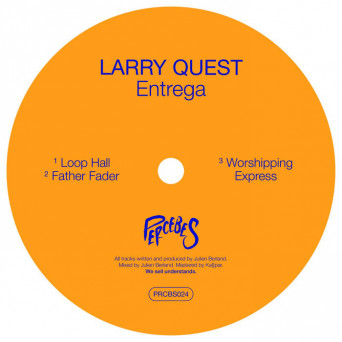Larry Quest – Entrega