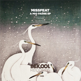 Missfeat – A Mio Padre