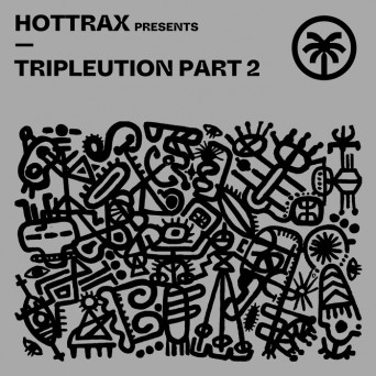 VA – Hottrax presents Tripleution Part 2
