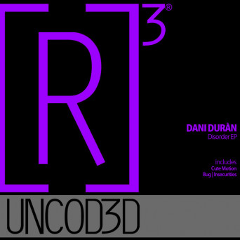 Dani Durán (ES) – Disorder EP [Hi-RES]