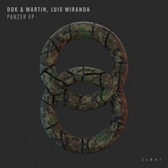 Dok & Martin & Luis Miranda – Panzer EP