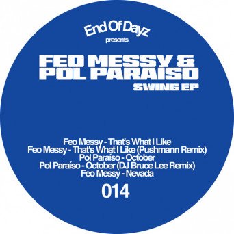 Feo Messy & Pol Paraíso – Swing EP