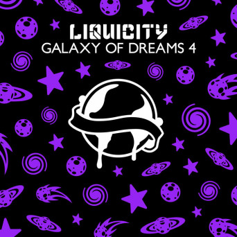 Liquicity – Galaxy Of Dreams 4 [Hi-RES]