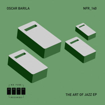 Oscar Barila – The Art Of Jazz EP