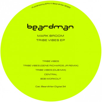 Mark Broom – Tribe Vibes EP