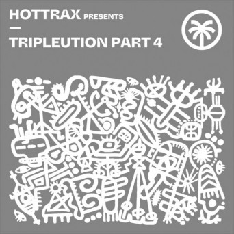 VA – Hottrax presents Tripleution Part 4