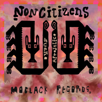 NonCitizens – Sueño Afrodelico