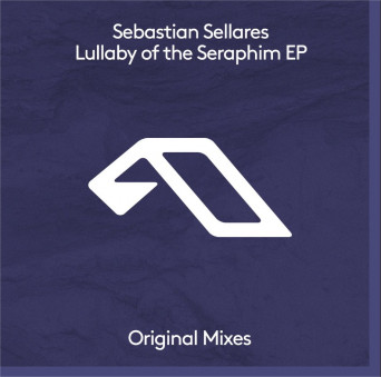 Sebastian Sellares – Lullaby of the Seraphim EP