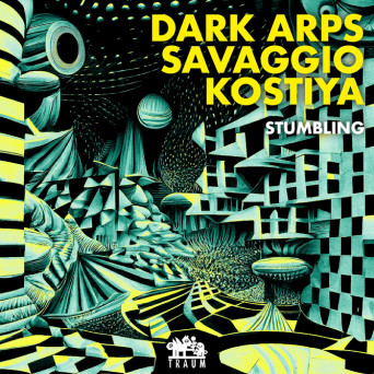 Dark Arps, Savaggio, Kostiya – Stumbling