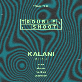 Kalani – Rush
