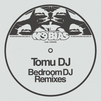 Tomu DJ – Bedroom DJ Remixes