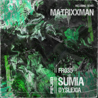 Sumia – Dyslexia