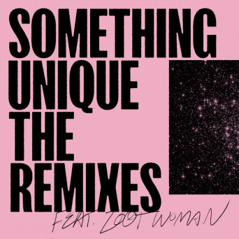 Iron Curtis, Johannes Albert – Something Unique – The Remixes Pt. 1