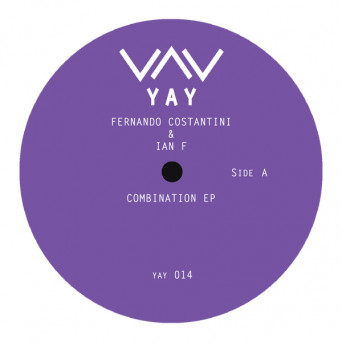 Ian F, Fernando Costantini – Combination EP [VINYL]