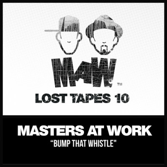 Masters At Work – MAW Lost Tapes 10