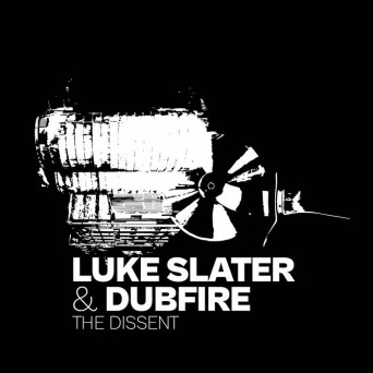 Luke Slater – The Dissent EP