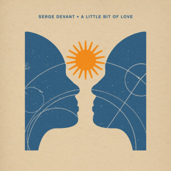 Serge Devant – A Little Bit Of Love